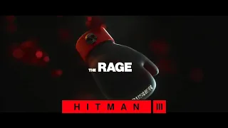 Hitman 3 - Exclusive Target #15 | The Rage | Silent Assassin Suit Only | No KO's Fiber Wire Only