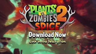 Plants vs. Zombies 2: Spice | Official Release Trailer