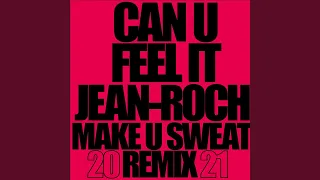 Can U Feel It 2021 (Radio Edit) (Remix)