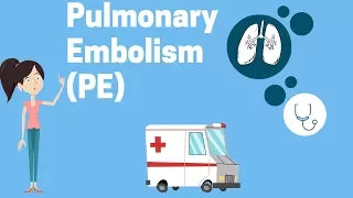 What Is a Pulmonary Embolism?