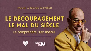 Comprendre les vraies causes du découragement (et comment nous en libérer) avec @FabriceMidalFM