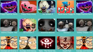 Poppy Playtime Horror,Poppy Kissy Mossy,Ice Scream 5,Squid Game huggy,Granny Chapter two,Ice Scream3