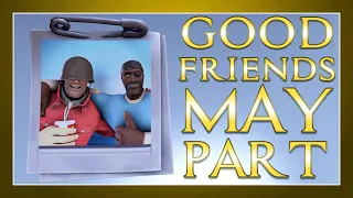 [SFM] Good Friends May Part (Saxxy 2016, Drama)