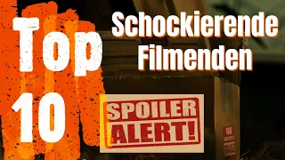 Top 10 - die schockierendsten Filmenden