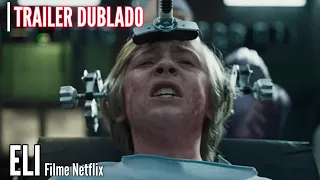 Eli | Trailer Dublado | Filme Original Netflix