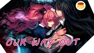 『Nightcore』⇒ Our Way Out  (Nico Collins/Lyrics)