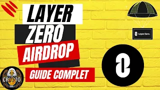 LAYER ZERO AIRDROP Le Guide Complet