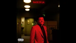 [FREE] The Weeknd Type Beat - BACK IN LA