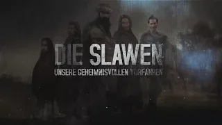 Trailer - Die Slawen - unsere geheimnisvollen Vorfahren (2017) (ARTE)