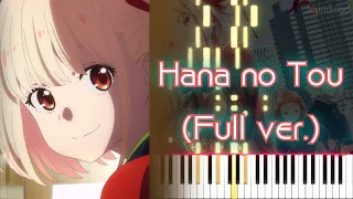 [Lycoris Recoil ED] Hana no Tou (Full ver.) Piano Arrangement