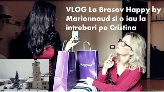 VLOG La Brasov Happy by Marionnaud, ce fac fetele in vacanta