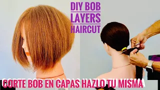 CORTE BOB EN CAPAS HAZLO TU MISMA - DIY Bob Layers Haircut