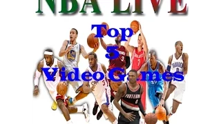Top 5 NBA Live video games of all time - allretroisfun