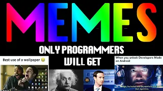 Memes Only Programmers Will Understand