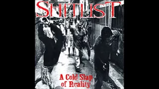 Shitlist - A Cold Slap Of Reality EP - 2000 - (Full Album)