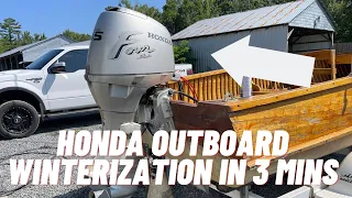 Honda Outboard Winterization Process in 3 Mins!!
