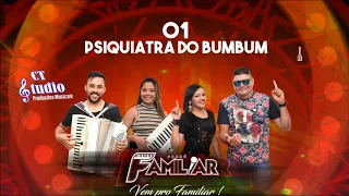 Psiquiatra Do Bumbum(Wesley Safadão e Léo Santana) Forró Familiar