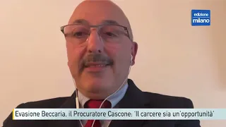 Evasione Beccaria, il procuratore Cascone: ‘Il carcere sia un’opportunità’