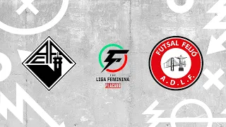 🔴 LIGA FEMININA PLACARD: ACADÉMICA COIMBRA/OAF - FUTSAL FEIJÓ