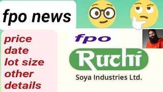 fpo news details in tamil | ruchi soya industries ltd fpo news | baba ramdev | #stockmarket