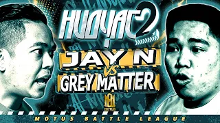 Motus Battle - Jay N vs Grey Matter