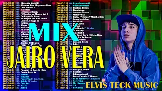 MIX JAIRO VERA 2022 || LO MEJOR DE @JairoVeraTV 2022