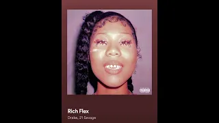 Drake - Rich Flex ft. 21 Savage | HQ Audio