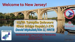 NJ-PA Turnpike Deleware River Bridge Repairs I-276 - David_Mykulak-Xin_Li