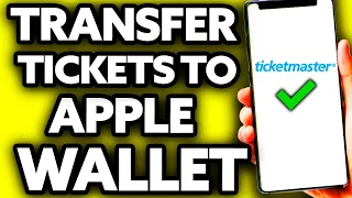 How To Transfer Tickets from Ticketmaster to Apple Wallet (EASY!)