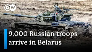 Russian troops begin Belarus deployment | DW News