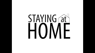 STAYING AT HOME (Short Film) Directed By Rupert Edwards