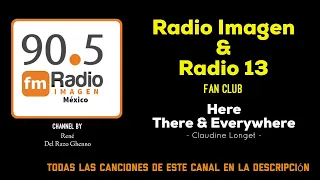 Here There & Everywhere - Claudine Longet * Radio Imagen & Radio 13 Music Fan Club