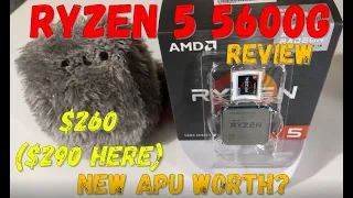 AMD Ryzen 5 5600G Review (Part 1) - Is new AMD Ryzen APU good?