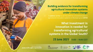 Webinar 5: What investment in innovation is needed for transforming agricultural systems