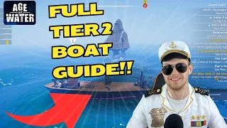Age of Water: Full Tier 2 Boat Guide!!
