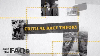 Why critical race theory is becoming controversial | Just the FAQs