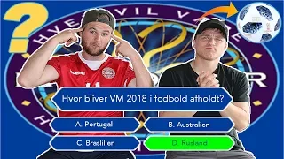 HVEM VIL VÆRE MILLIONÆR? FODBOLD QUIZ!