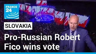 Slovakia election: Pro-Russian Robert Fico wins vote, seeks coalition • FRANCE 24 English