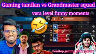 gaming tamilan squad vs grandmaster squad free fire/gaming tamilan oi gaming little boy funny videos