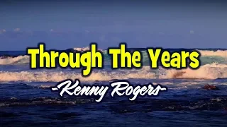 Through The Years - KARAOKE VERSION - Kenny Rogers