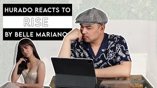 HURADO REACTS TO RISE | By Belle Mariano