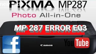 Mengatasi printer Canon mp287 error  E03