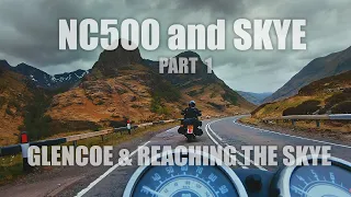 NC500 and Skye motorcycle trip - Part 1: Bike trip to Scotland through Glencoe