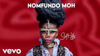 Nomfundo Moh - Soft Life (Visualizer)