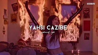 Yahşi Cazibe (speed up)