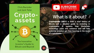 Cryptoassets by Chris Burniske and Jack Tatar (Free Summary)