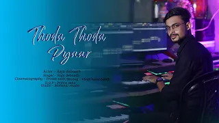 Thoda Thoda pyaar | Raja debnath |Stebin Ben,Nilesh ahuja | Sidharth malhotra, Neha sharma.