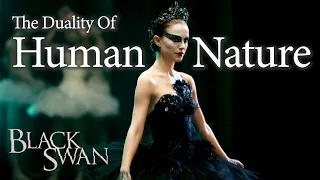 The Dualistic Nature of Humanity in 'Black Swan'