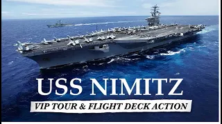 USS Nimitz VIP tour & flight deck Action || aircraft carrier documentary || Nimitz aircraft carrier