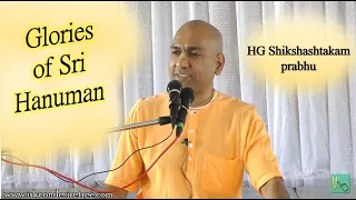 HG Shikshashtakam prabhuji on glories of Sri Hanuman